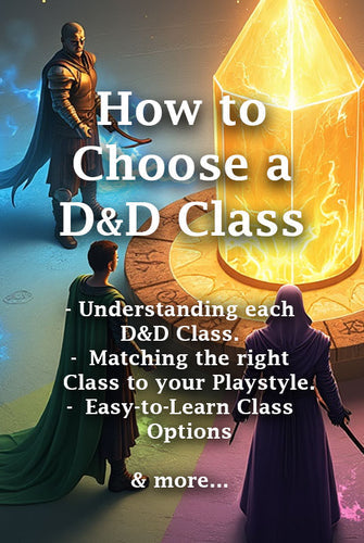 How to Choose DnD Classes: A Beginner's Guide